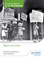 Télécharger le livre :  Access to History for the IB Diploma: Rights and protest