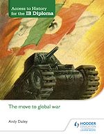 Télécharger le livre :  Access to History for the IB Diploma: The move to global war