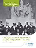 Télécharger le livre :  Access to History for the IB Diploma: Civil Rights and social movements in the Americas post-1945 Second Edition