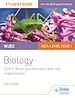 Télécharger le livre :  WJEC/Eduqas Biology AS/A Level Year 1 Student Guide: Basic biochemistry and cell organisation