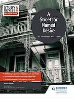 Télécharger le livre :  Study and Revise for AS/A-level: A Streetcar Named Desire