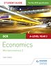 Télécharger le livre :  OCR A-level Economics Student Guide 3: Microeconomics 2