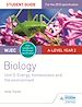 Télécharger le livre :  WJEC/Eduqas A-level Year 2 Biology Student Guide: Energy, homeostasis and the environment