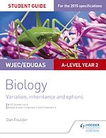 Télécharger le livre :  WJEC/Eduqas A-level Year 2 Biology Student Guide: Variation, Inheritance and Options