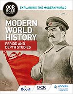 Télécharger le livre :  OCR GCSE History Explaining the Modern World: Modern World History Period and Depth Studies