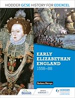 Télécharger le livre :  Hodder GCSE History for Edexcel: Early Elizabethan England, 1558–88