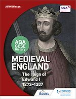 Télécharger le livre :  AQA GCSE History: Medieval England - the Reign of Edward I 1272-1307