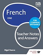 Télécharger le livre :  French for Common Entrance One Teacher Notes & Answers
