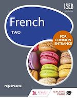 Télécharger le livre :  French for Common Entrance Two