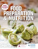 Télécharger le livre :  WJEC EDUQAS GCSE Food Preparation and Nutrition