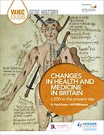 Télécharger le livre :  WJEC Eduqas GCSE History: Changes in Health and Medicine in Britain, c.500 to the present day