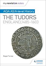 Télécharger le livre :  My Revision Notes: AQA AS/A-level History: The Tudors: England, 1485-1603
