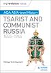 Télécharger le livre :  My Revision Notes: AQA AS/A-level History: Tsarist and Communist Russia, 1855-1964