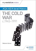 Télécharger le livre :  My Revision Notes: AQA AS/A-level History: The Cold War, c1945-1991