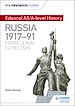 Télécharger le livre :  My Revision Notes: Edexcel AS/A-level History: Russia 1917-91: From Lenin to Yeltsin