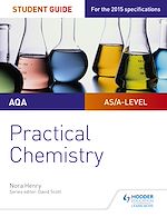 Télécharger le livre :  AQA A-level Chemistry Student Guide: Practical Chemistry