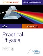 Télécharger le livre :  AQA A-level Physics Student Guide: Practical Physics