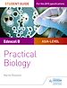 Télécharger le livre :  Edexcel A-level Biology Student Guide: Practical Biology