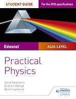 Télécharger le livre :  Edexcel A-level Physics Student Guide: Practical Physics