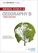 Télécharger le livre :  My Revision Notes: Edexcel GCSE (9–1) Geography B Third Edition