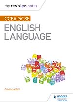 Télécharger le livre :  My Revision Notes: CCEA GCSE English Language