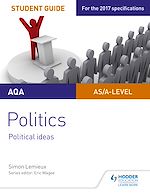 Télécharger le livre :  AQA A-level Politics Student Guide 3: Political Ideas