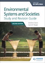 Télécharger le livre :  Environmental Systems and Societies for the IB Diploma Study and Revision Guide