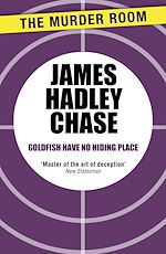 Download this eBook Goldfish Have No Hiding Place