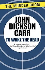 Télécharger le livre :  To Wake The Dead