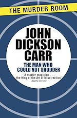 Télécharger le livre :  The Man Who Could Not Shudder