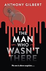 Télécharger le livre :  The Man Who Wasn't There