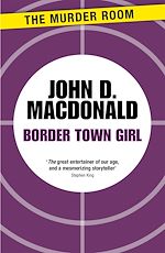 Télécharger le livre :  Border Town Girl