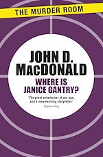 Télécharger le livre :  Where is Janice Gantry?