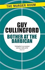 Télécharger le livre :  Bother at the Barbican