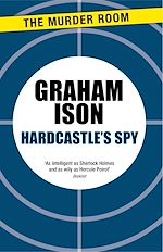 Download this eBook Hardcastle's Spy