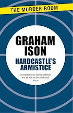 Download this eBook Hardcastle's Armistice
