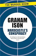 Download this eBook Hardcastle's Conspiracy