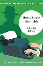 Télécharger le livre :  Home Sweet Homicide