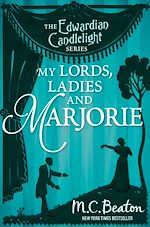 Download this eBook My Lords, Ladies and Marjorie