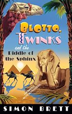 Télécharger le livre :  Blotto, Twinks and Riddle of the Sphinx