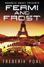 Télécharger le livre :  Mammoth Books presents Fermi and Frost