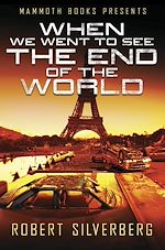 Télécharger le livre :  Mammoth Books presents When We Went to See the End of the World