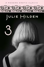 Télécharger le livre :  3 (Modern Erotic Classics)