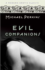 Télécharger le livre :  Evil Companions (Modern Erotic Classics)