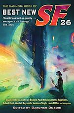 Télécharger le livre :  The Mammoth Book of Best New SF 26