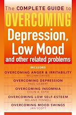 Télécharger le livre :  The Complete Guide to Overcoming depression, low mood and other related problems (ebook bundle)