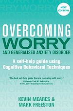 Télécharger le livre :  Overcoming Worry and Generalised Anxiety Disorder, 2nd Edition