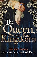Télécharger le livre :  The Queen Of Four Kingdoms