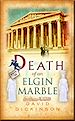 Télécharger le livre :  Death of an Elgin Marble