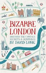 Télécharger le livre :  Bizarre London